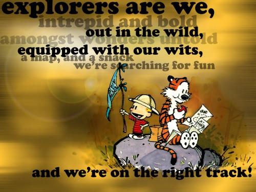 calvin and hobbes – explorers are we