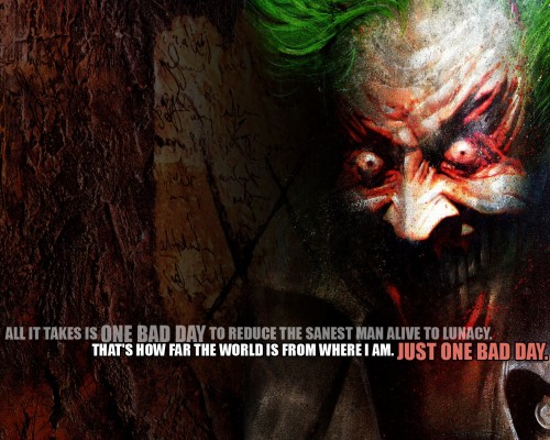 the joker – one bad day