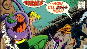 Aquaman is going to die