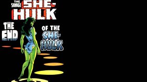 the savage she-hulk – the END