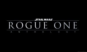 Rogue One Anthology wallpaper