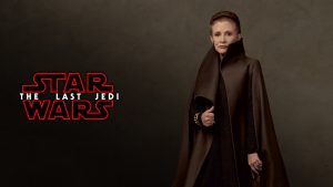 Star Wars- The Last Jedi- Generaly Organa