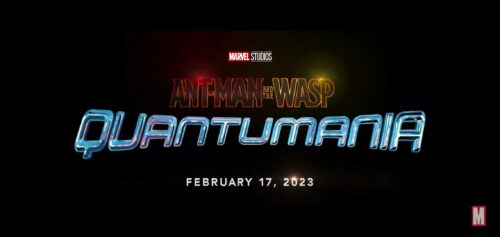Ant-Man and the Wasp Quantumania – Feb 17 2023